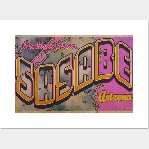 Greetings from Sasabe, Arizona Wall Art by Nuttshaw Studios
